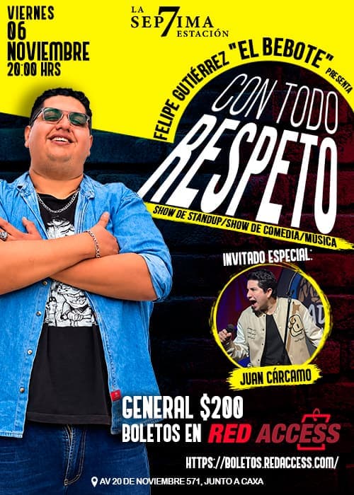 EL BEBOTE PRESENTA: CON TODO RESPETO