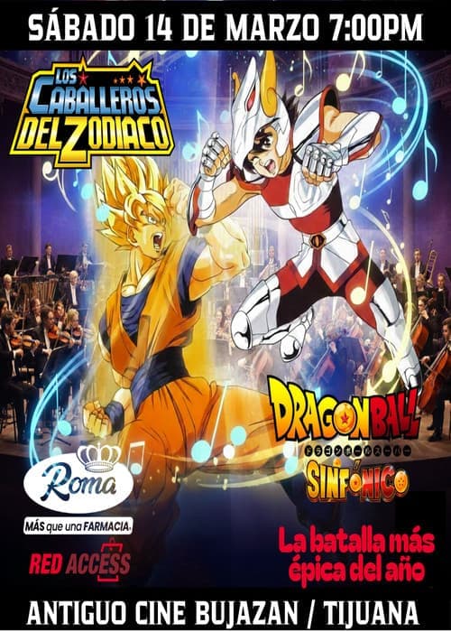 DRAGON BALL SINFONICO TIJUANA