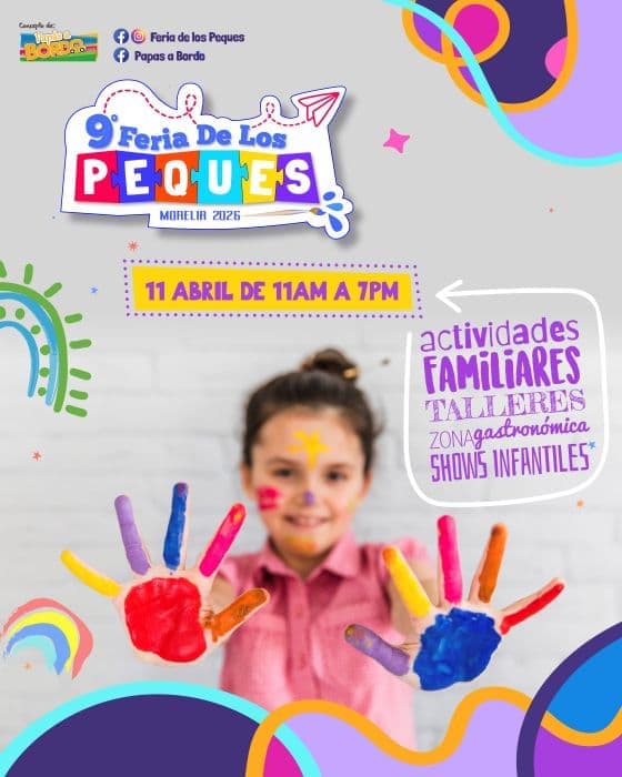 9na. Feria de los Peques Morelia 2026